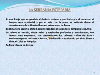 62 millones de hectáreas de     bosques tropicales (+60% del territorio)! Vastas extensiones aún están virgenes.