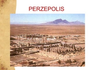 PERZEPOLIS
 