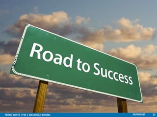 26/06/2015PEDRO COSTA | PES | ESCURIDÃO DIGITAL 22
 