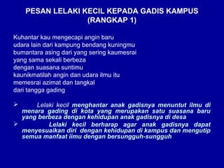 Sejadah Rindu ANTOLOGI SEJADAH RINDU: SAJAK:: PESAN LELAKI KECIL KEPADA GADIS KAMPUS ...