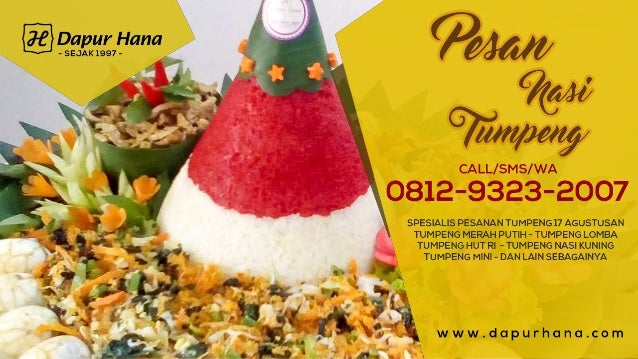 Wa 0812 9323 2007 Harga Tumpeng Untuk 20 Orang Hut Ri