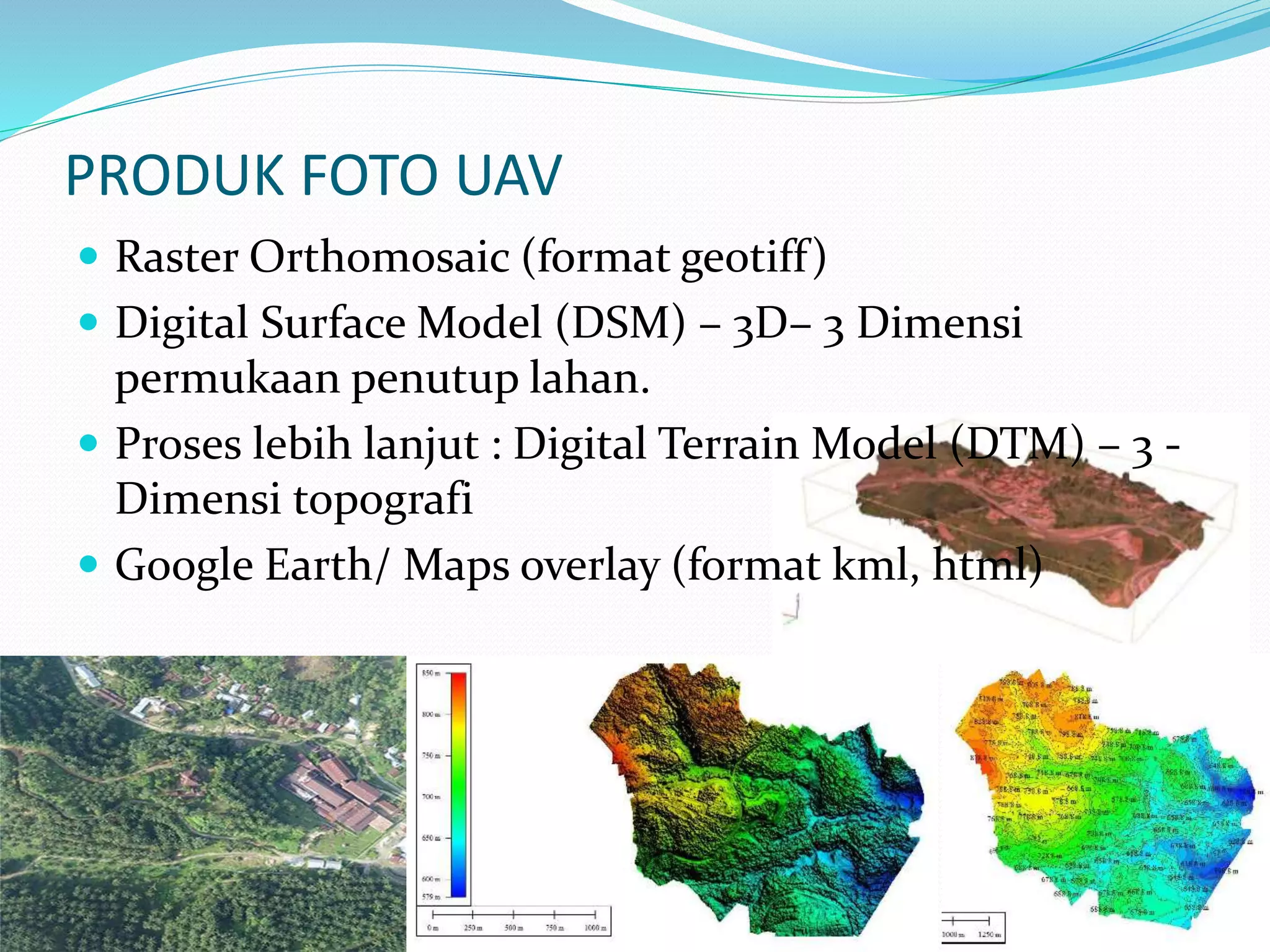 Foto Udara menggunakan Pesawat tanpa awak - UAV | PPTX