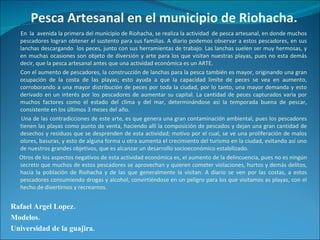 Pesca Artesanal en el municipio de Riohacha. ,[object Object],[object Object],[object Object],[object Object],[object Object],[object Object],[object Object]