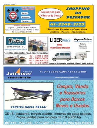 Jornal Pesca Ecologia

32

 