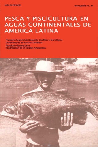 Pesca y piscicultura en aguas continentales de america latina
