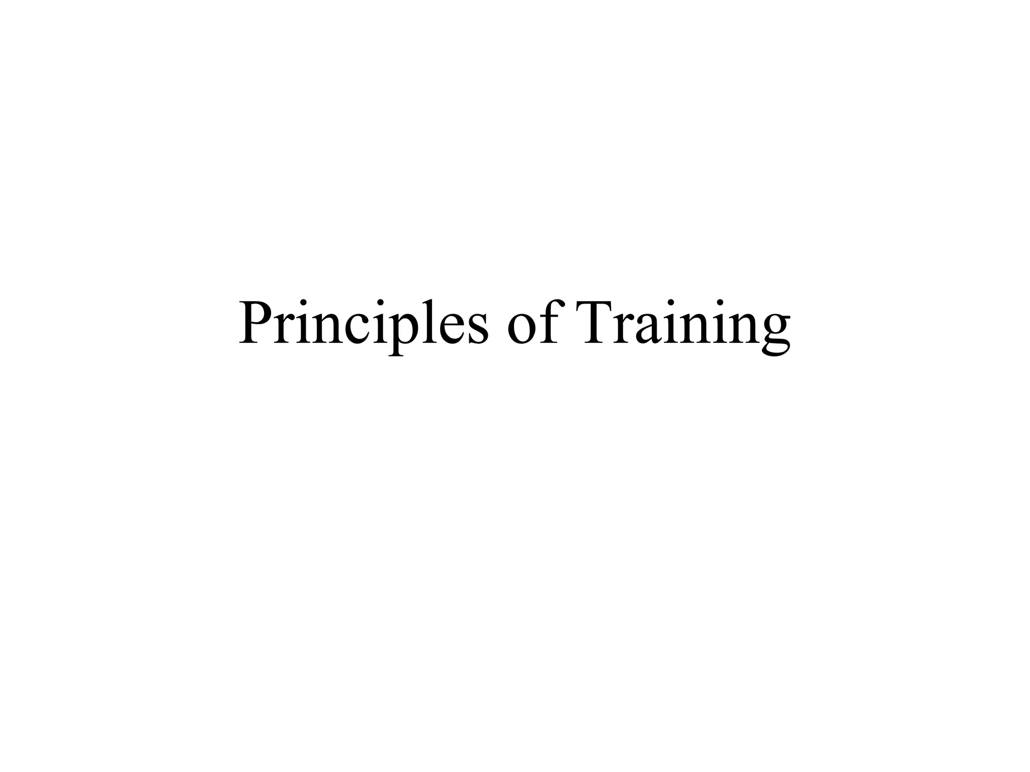 Principles of Training 