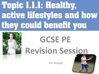 GCSE PE  Revision Session Mr. Hooper  