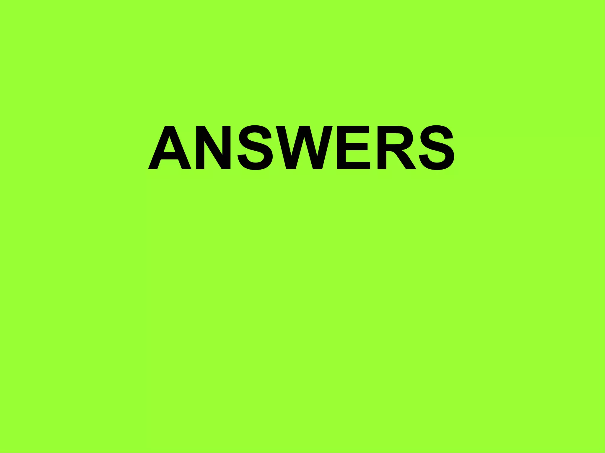ANSWERS 