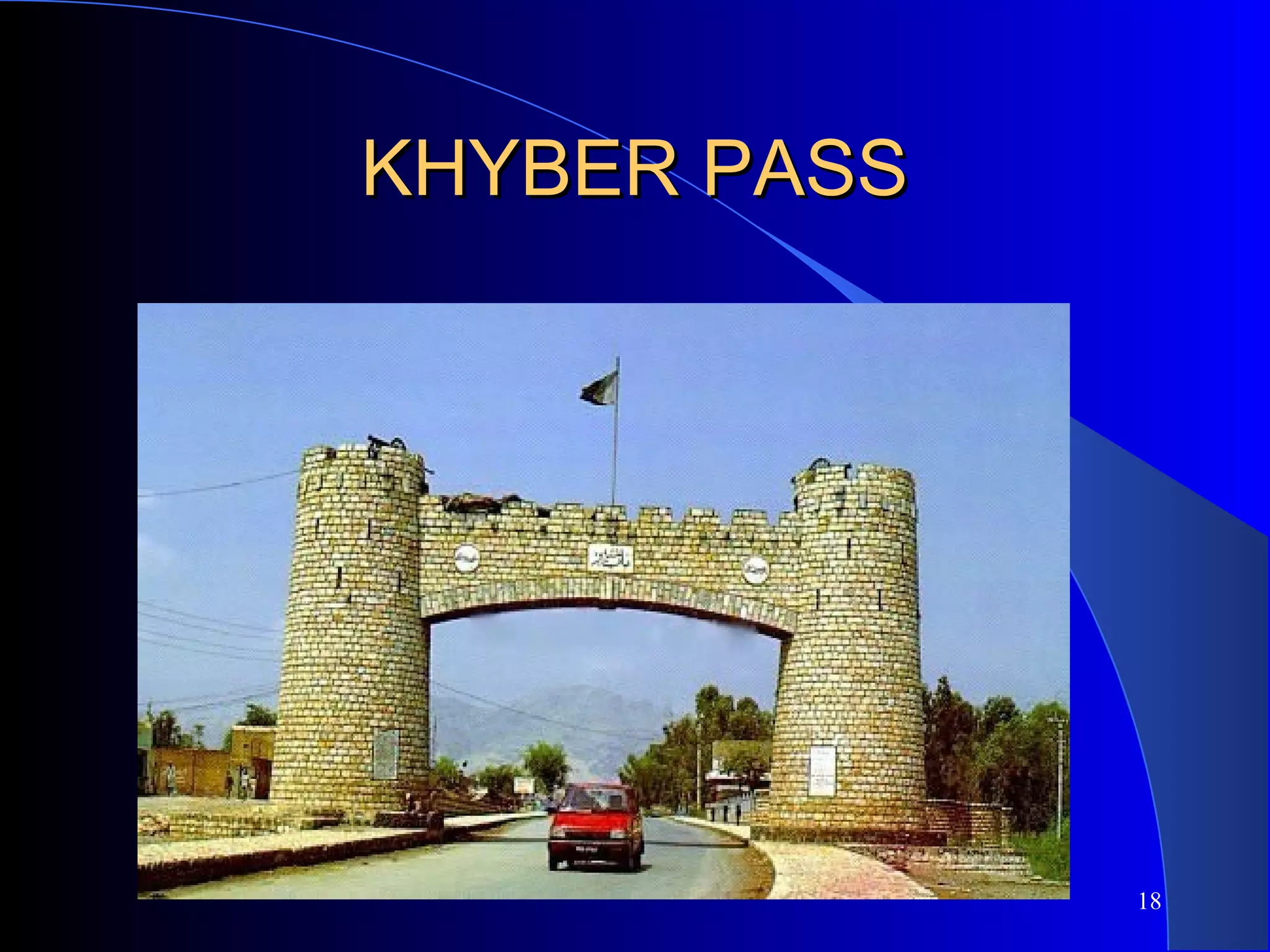 KHYBER PASSKHYBER PASS
18
 