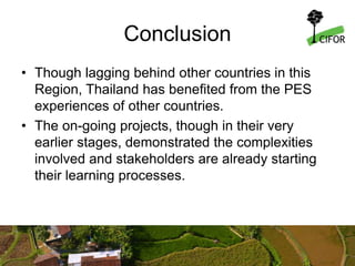 Legal and Policy Framework for Payment for Ecosystem Services (PES) in Thailand