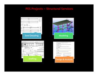 PES Projects – Structural Services
 