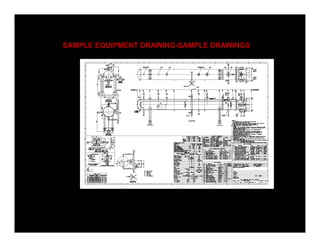 SAMPLE EQUIPMENT DRAWING-SAMPLE DRAWINGS
 