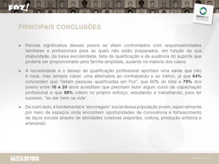 Pesquisa Atitude Foz