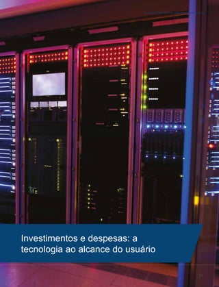 Pesquisa FEBRABAN de Tecnologia Bancária 2019
Investimentos e despesas: a
tecnologia ao alcance do usuário
27
 