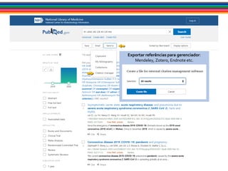 Exportar referências para gerenciador:
Mendeley, Zotero, Endnote etc.
 
