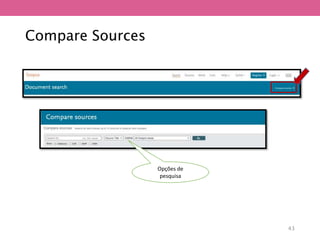 Compare Sources
Opções de
pesquisa
43
 