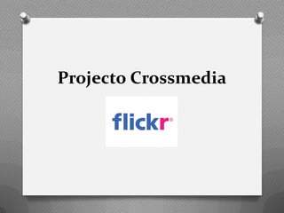 Projecto Crossmedia
 