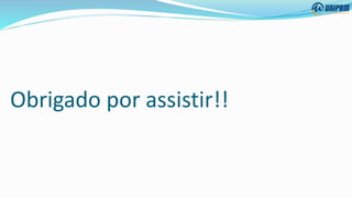 Obrigado por assistir!!
 