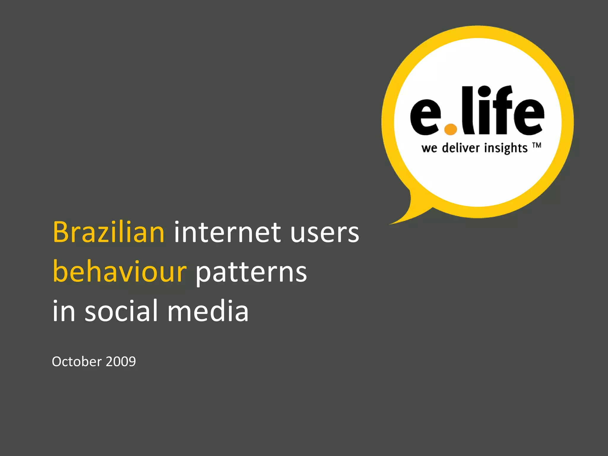 Brazilian users behaviour patterns in social media PPT