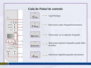 INSTRUÇÕES DE SEGURANÇAManter os tinteiros fora do alcance das crianças.Se a tinta saltar para a sua pele, lavar com água e sabão. Se entrar para os olhos lavar imediatamente com água corrente. Se sentir problemas de visão ou desconforto, recorrer á assistência médica.Não agitar os tinteiros depois de o retirar do plástico, pode causar  fuga de tinta.Caso precise de remover o tinteiro, proteger o suporte do tinteiro de pó e sujidade. Não tocar no suporte do tinteiro nem nas áreas próximas. 