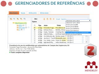 40
GERENCIADORES DE REFERÊNCIAS
 