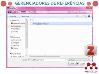 45
GERENCIADORES DE REFERÊNCIAS
 