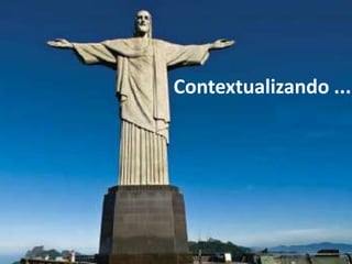Contextualizando ...
 