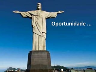 Oportunidade ...
 