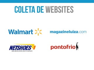 Coleta de websites
 