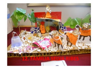 12. FAMÍLIA SELVA RIBES
 