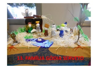 13. FAMÍLIA GÒDIA SERVETO
 