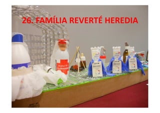 26. FAMÍLIA REVERTÉ HEREDIA
 