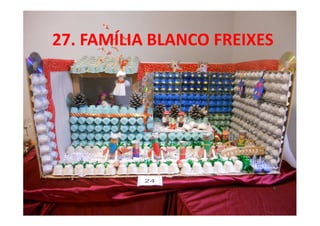 27. FAMÍLIA BLANCO FREIXES
 