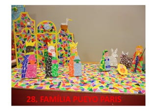 28. FAMÍLIA PUEYO PARIS
 