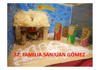 32. FAMÍLIA SANJUAN GÓMEZ
 
