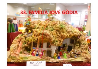 33. FAMÍLIA JOVÉ GÒDIA
 