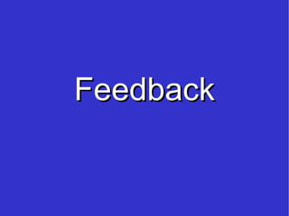 Feedback 