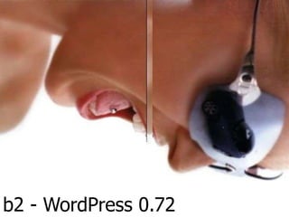 b2 - WordPress 0.72
 