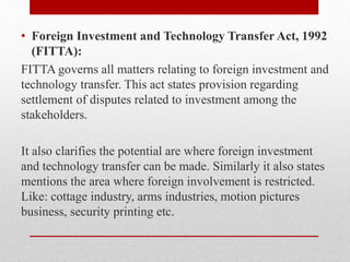 • Science and Technology Policy, 2005 
It focuses on Infrastructure development, human resource 
development, R & D, etc. ...