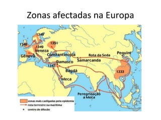 Zonas afectadas na Europa 
