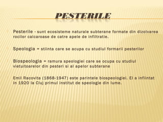 Pesterile | PPT