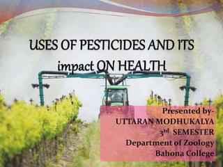 Pesticide its impact on health