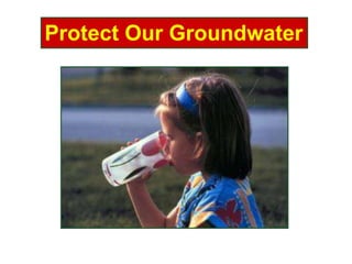 Protect Our Groundwater
 