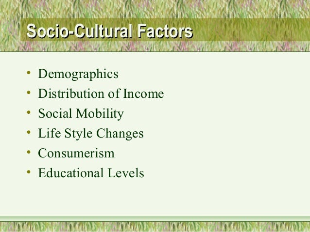 socio cultural factors in banking adverts Sociocultural factors: consumers want ease cultural influences, such as buying behaviors and necessities , affect how people see and use banking options people turn to banks for advice and assistance for loans related to business, home, and academics. socio cultural factors in banking adverts Sociocultural factors: consumers want ease cultural influences, such as buying behaviors and necessities , affect how people see and use banking options people turn to banks for advice and assistance for loans related to business, home, and academics.