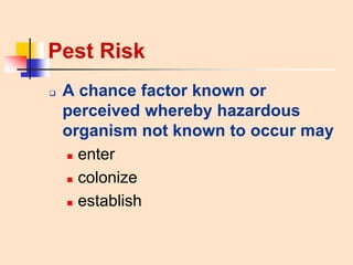 Pest risk analysis concepts by Vikas Bamel (2011) | PPT