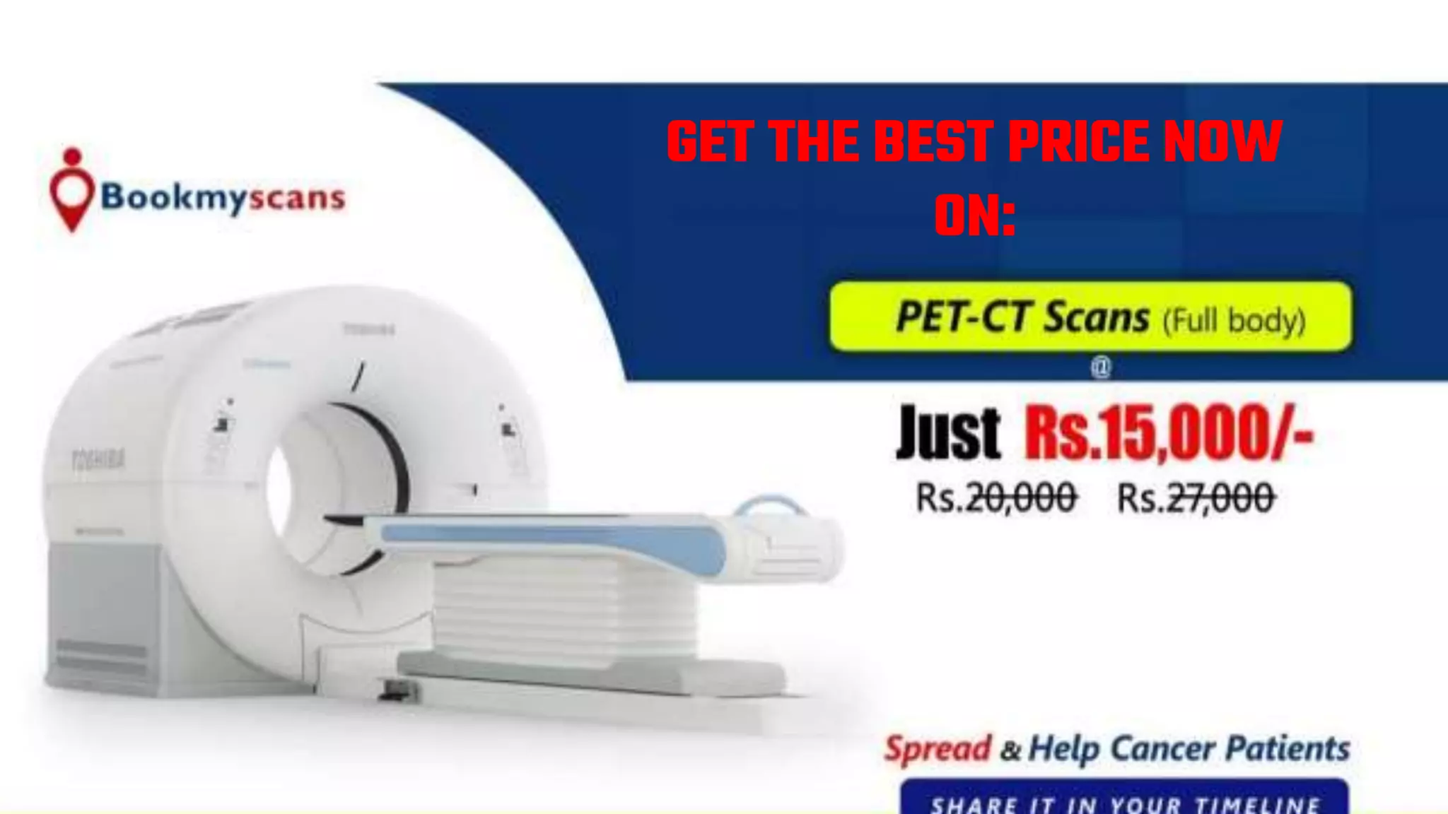 What is PET-CT Scan?? Get a detailed overview & Checkout the real cost ...
