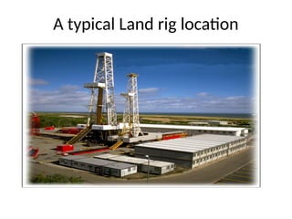 overview of drilling operation in oil and gas | PPTX