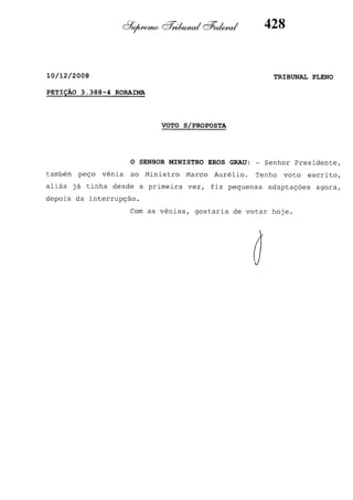 (1)
GRAU
EROS
-
Proposta
s/
Voto
 