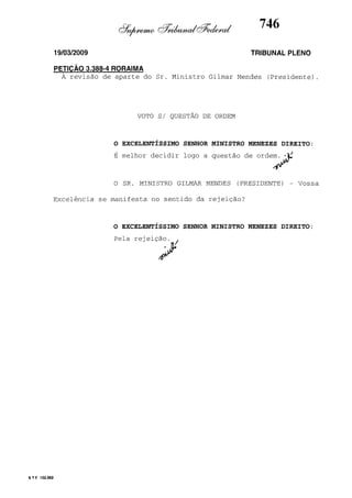 (1)
DIREITO
MENEZES
-
Ordem
de
Questão
s/
Voto
 