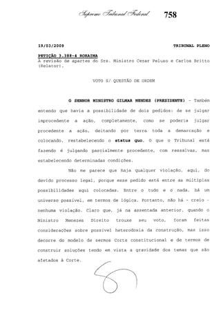 (2)
MENDES
GILMAR
-
Ordem
de
Questão
s/
Voto
 